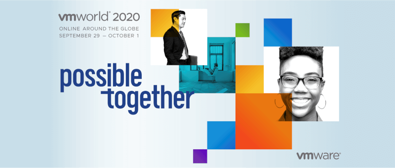 VMworld 2020 - Possible Together